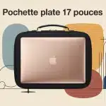 Ordinateur portable 17 pouces dans pochette plate 17 pouces